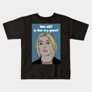 Villanelle - how old is that dog years? Kids T-Shirt